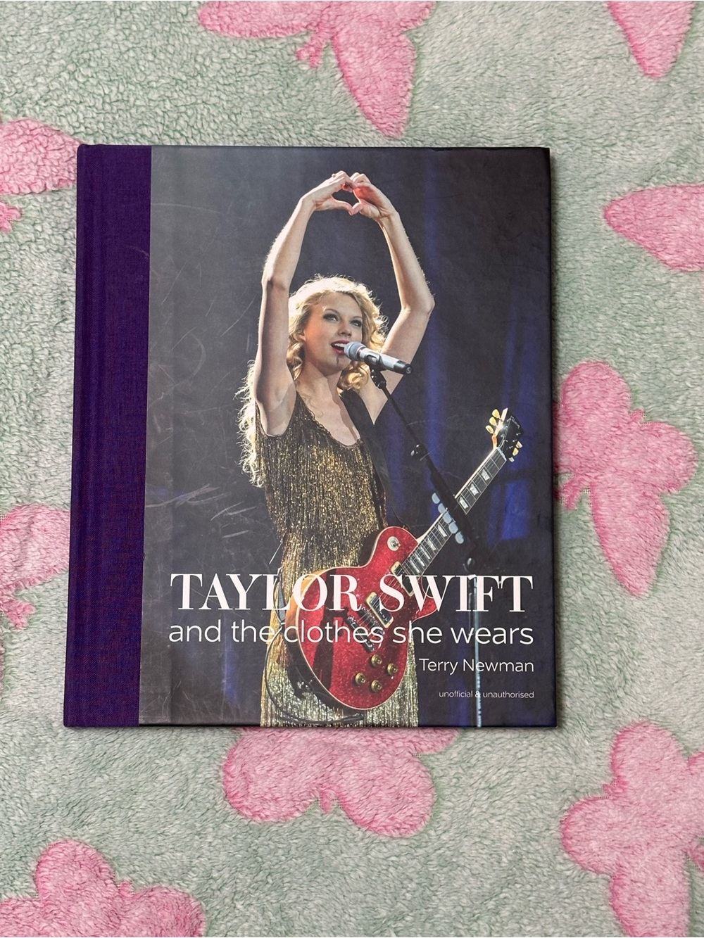 Taylor Swift and the Clothes She Wears Hardcover Book by Terry Newman